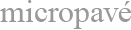 Micropave
